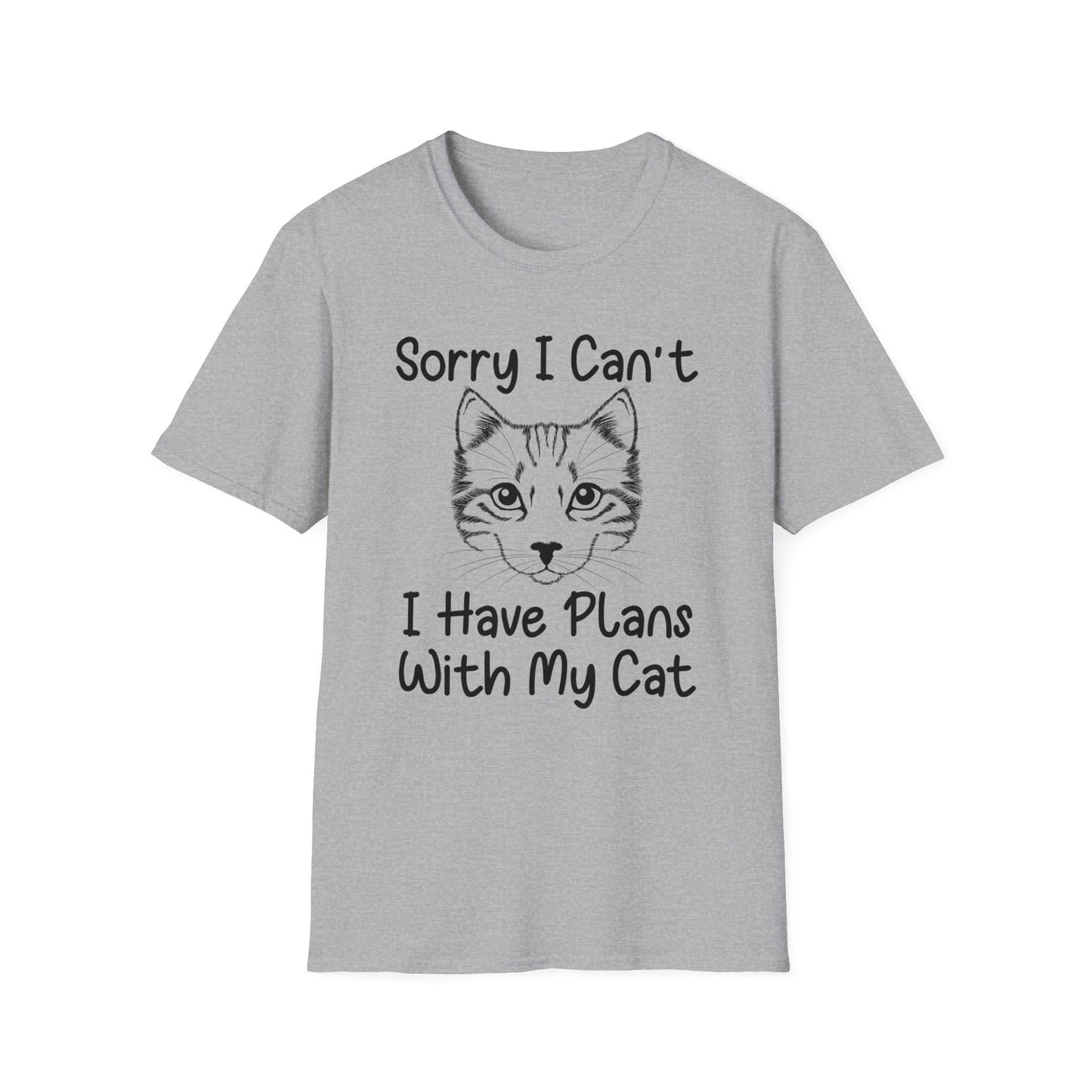 Sorry I Can't, I Have Plans with My Cat T-Shirt - Print Fusions