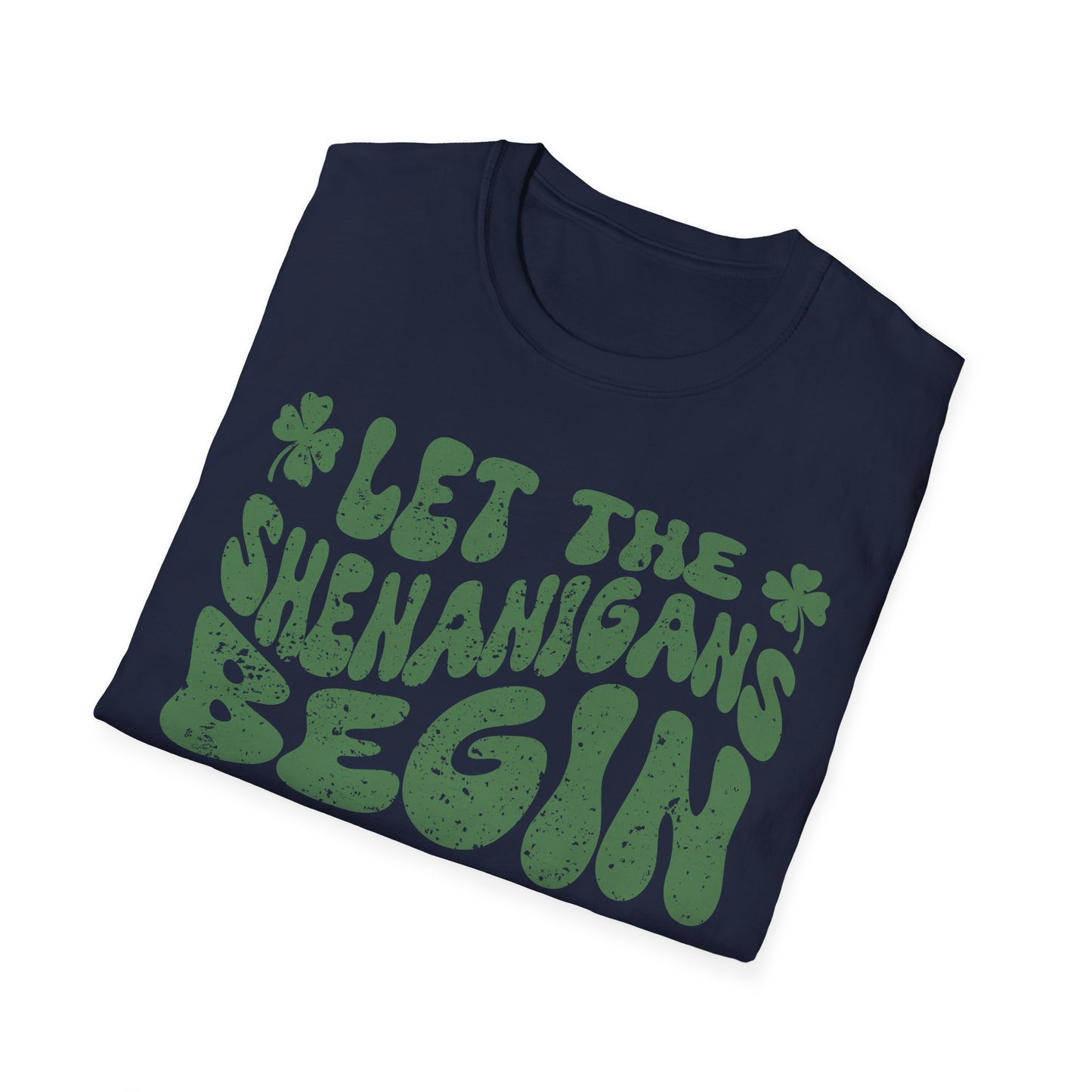 St. Patrick's Day Unisex T-Shirt - Let the Shenanigans Begin