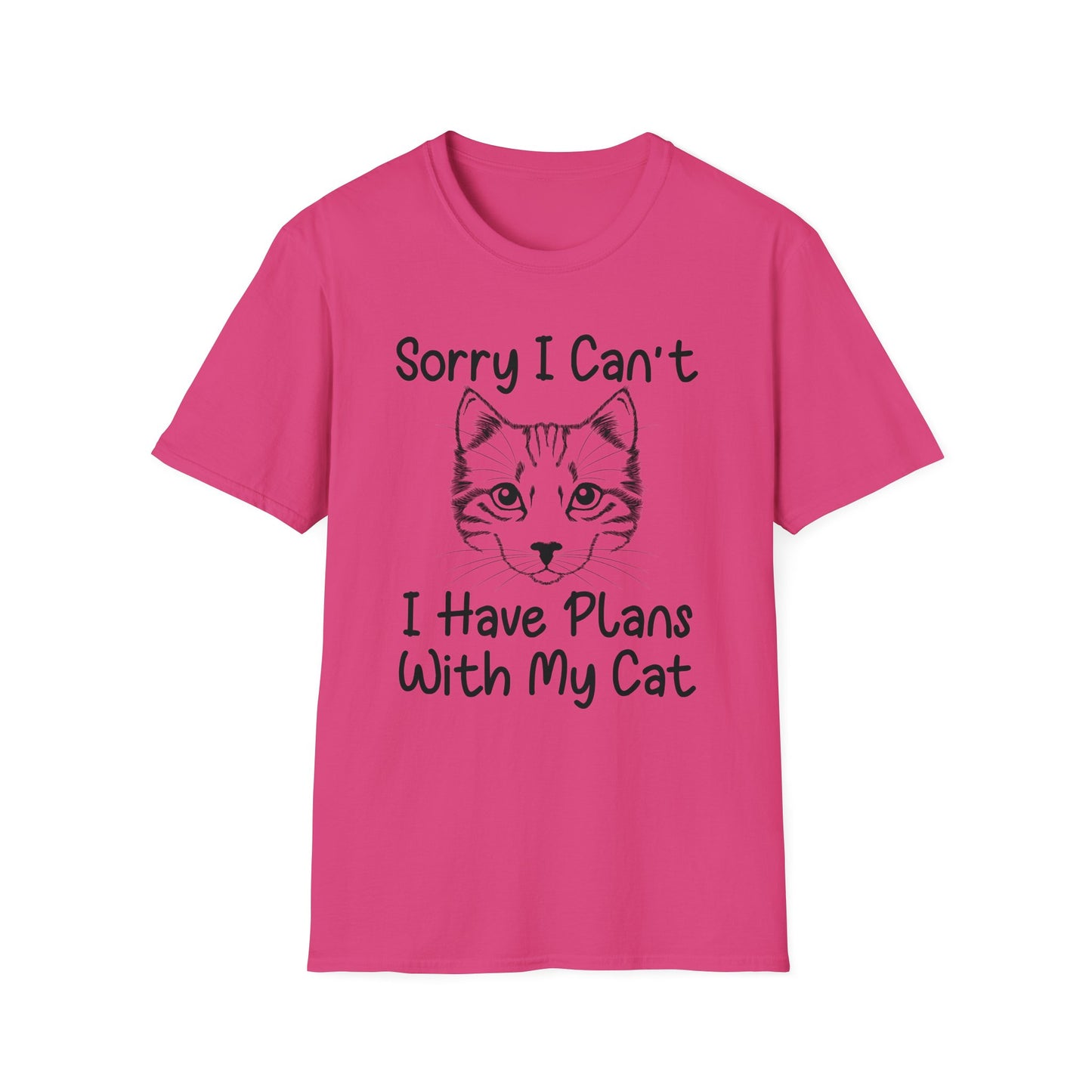 Sorry I Can't, I Have Plans with My Cat T-Shirt - Print Fusions