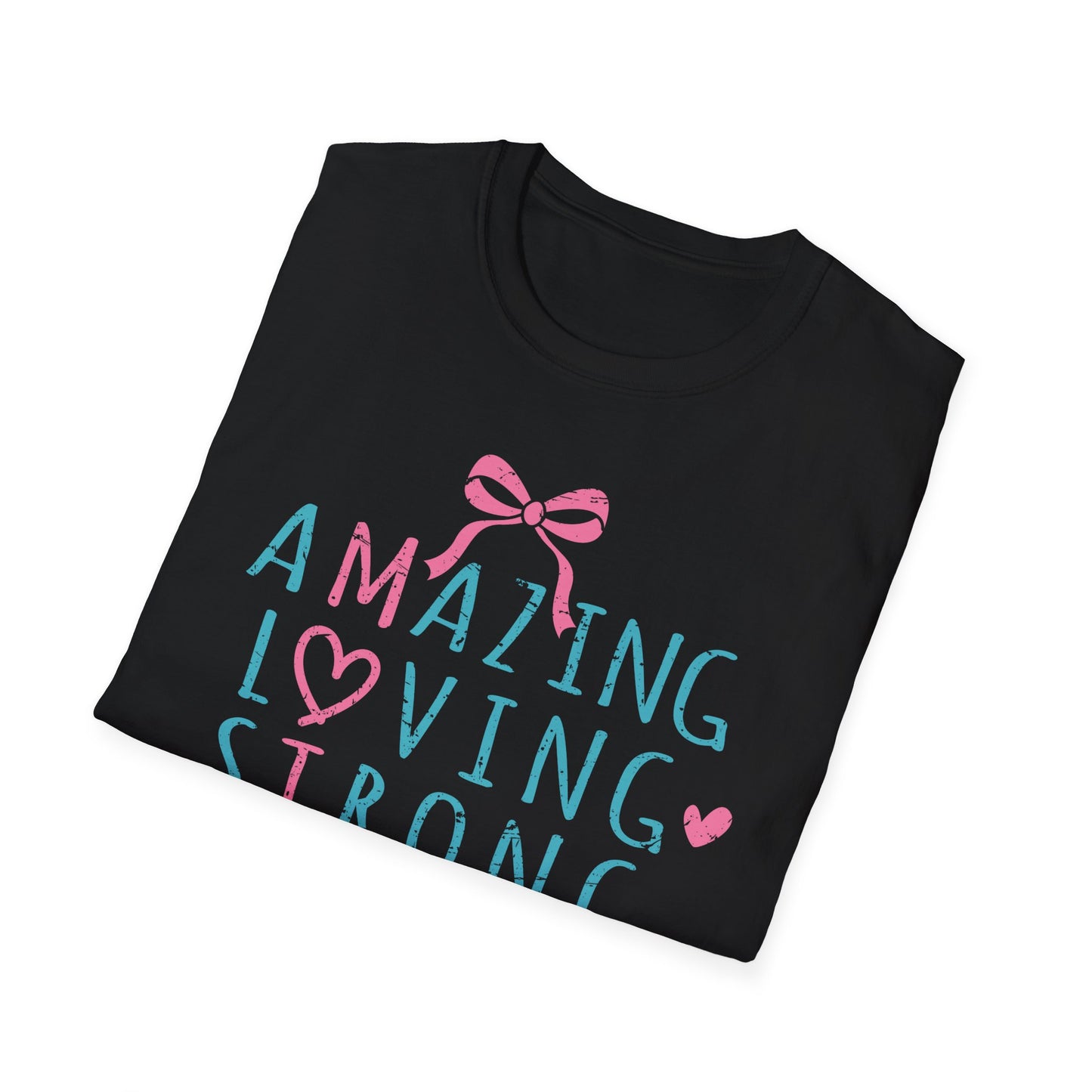 Inspirational T-Shirt - Amazing, Loving, Strong & Graceful