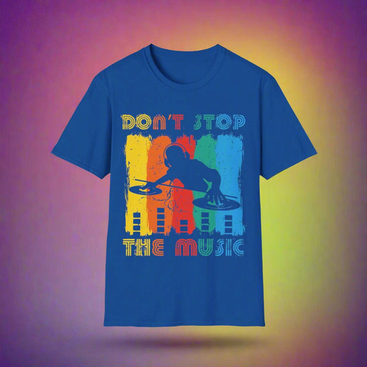 Don't Stop the Music Graphic T-Shirt - Print Fusions